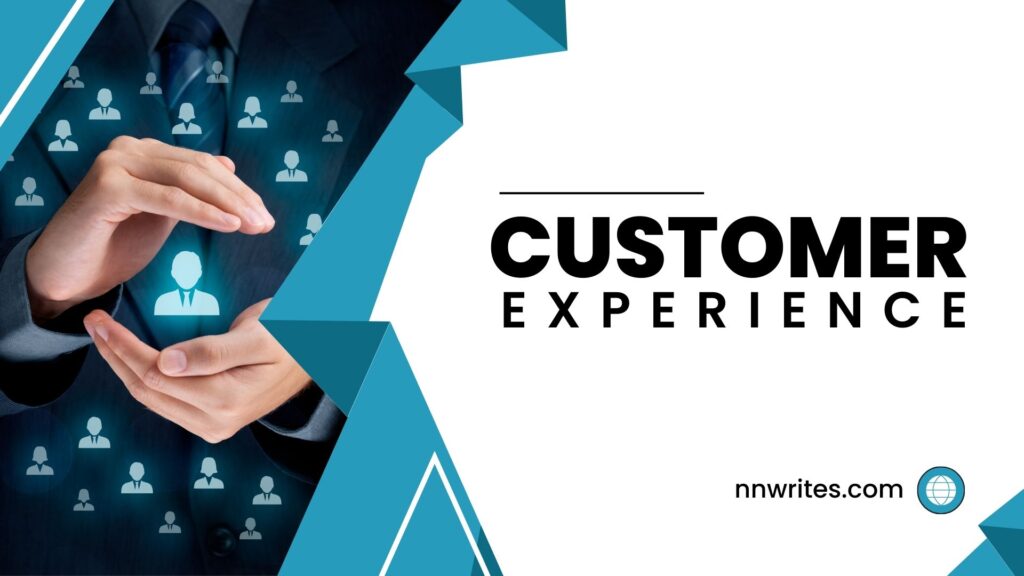 CUSTOMER EXPERIENCE AND PERSONALIZED SERVICES