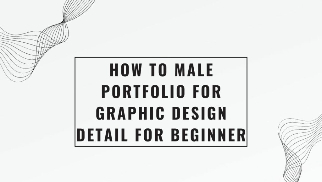 how to male portfolio for graphic design